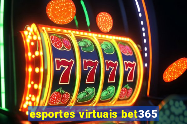 esportes virtuais bet365